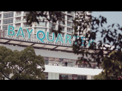 BAY QUARTER YOKOHAMA Teaser Movie｜横浜ベイクォーター公式（BAY QUARTER YOKOHAMA OFFICIAL）