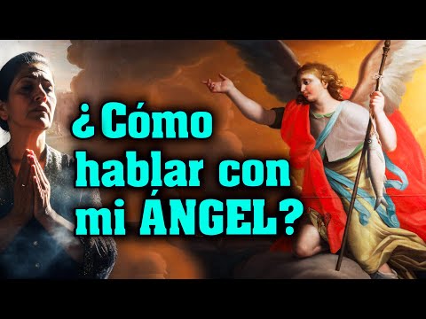 ¿Cómo hablar con mi Ángel de la guarda? #angel