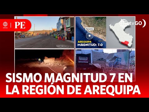 Sismo magnitud 7 sacudió la región de Arequipa | Primera Edición | Noticias Perú