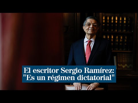 El escritor Sergio Ramírez, perseguido por el Gobierno de Daniel Ortega: Es un régimen dictatorial