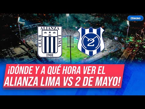 Alianza Lima vs 2 de Mayo: hora y dónde ver por Fase 1 de Copa Libertadores | Líbero