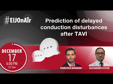 #EIJonAir - Prediction of delayed conduction disturbances after #TAVI