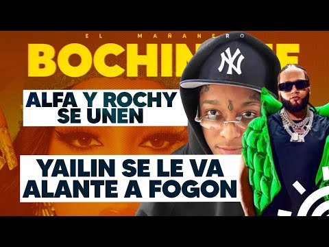 ROCHY Y EL ALFA se unen - Yailin se le fue alante a Fogontv - El Bochinche (En Vivo)