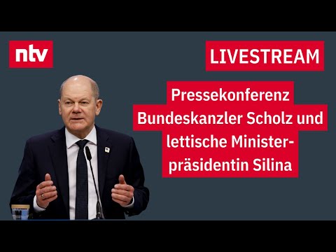 LIVE: Pressekonferenz mit Bundeskanzler Scholz und lettischer Ministerpräsidentin Silina