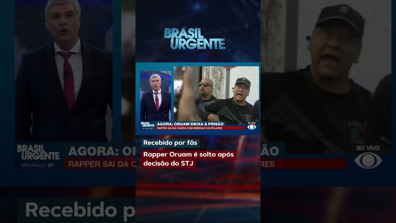 Rapper Oruam é solto após decisão do STJ
