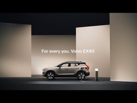 Volvo EX40: For Every You