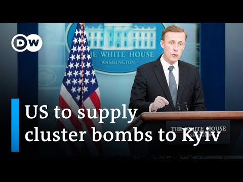 The US approved controversial cluster munitions for Ukraine | DW News