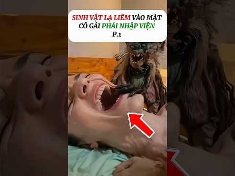 Không Tin Nổi! Sinh Vật Lạ Suýt Cướp Đi Mạng Sống Cô Gái.#vairal #video #shorts #bian