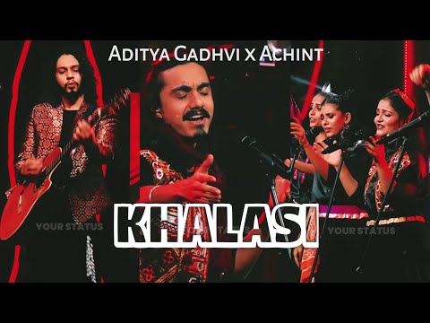 Khalasi Song Status/Fullscreen Status/Aditya Gadhvi Status/Achint Status/Khalasi  Song/your status