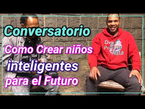 Como criar niños Inteligentes para el Futuro