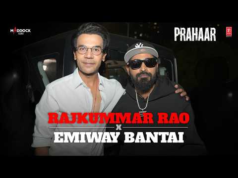 Rajkummar Rao X Emiway Bantai | Prahaar | Mumbai Sapno Ka Samandar | Sunidhi Chauhan | 16th Oct