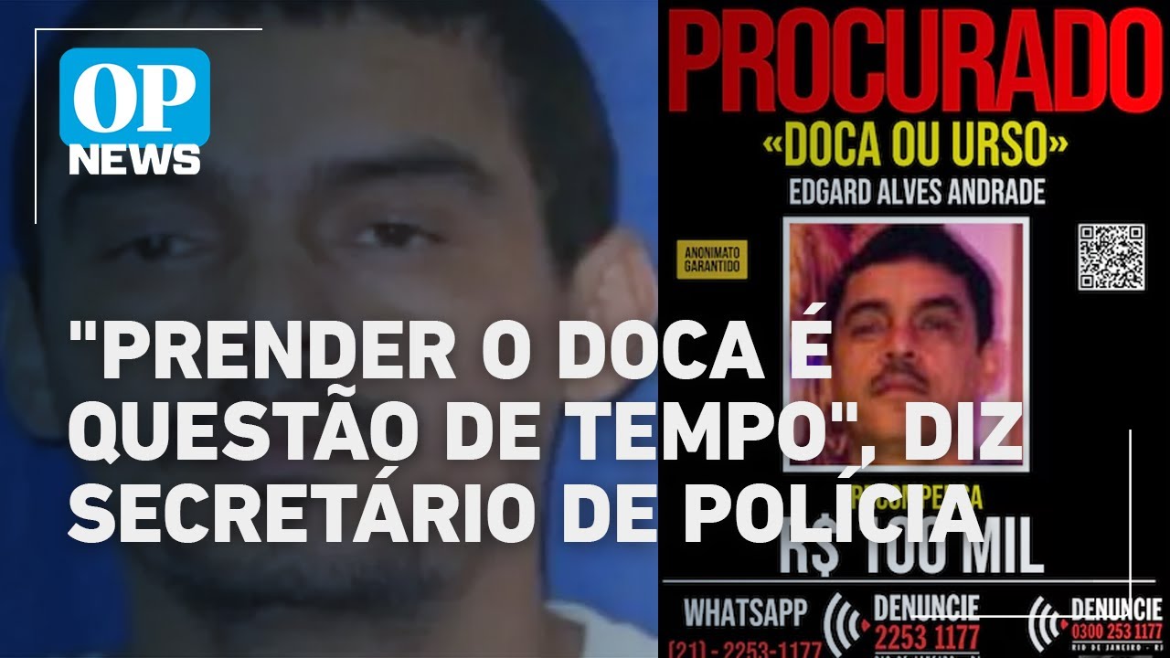 Prender o Doca é questão de tempo diz secretário de Polícia l O POVO News