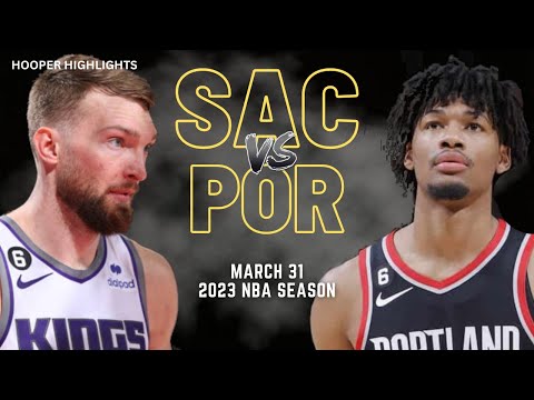 Sacramento Kings vs Portland Trail Blazers Full Game Highlights | Mar 31 | 2023 NBA Season video clip