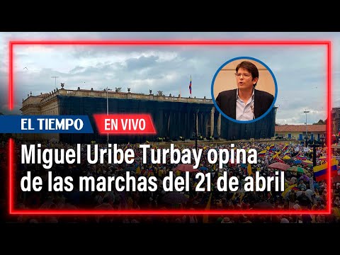 Senador Miguel Uribe Turbay habla sobre las marchas del 21 de abril