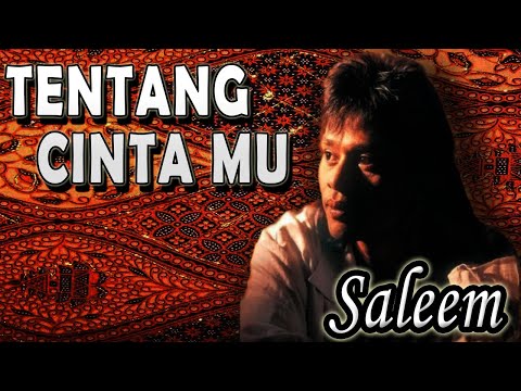 Tentang CintaMu - Saleem ~ Lagu lawas malaysia - Lagu malaysia terbaik ~ (Official Video Lirik)
