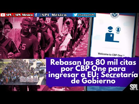 Migrantes: EEUU DESTINARÁ caso 485 MDD a ayuda humanitaria para MIGRANTES, 80 mil citas por CBP One