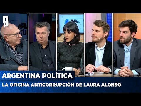 LA OFICINA ANTICORRUPCIÓN DE LAURA ALONSO | Argentina Política con Carla, Jon y el Profe