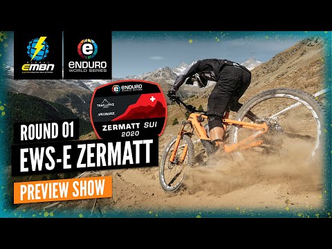 Specialized EWS-E Zermatt Preview Show | 2020 Enduro World Series Round 1