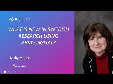 What is new in Swedish research using ArkivDigital - RootsTech Open House 2022