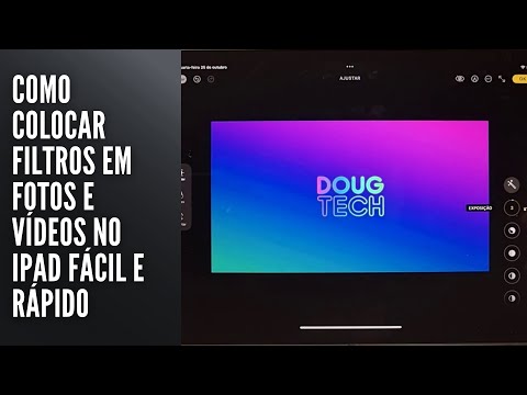 Como Colocar Filtros em Fotos e Vídeos no iPad Fácil e Rápido