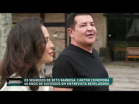 Beto Barbosa comemora 40 anos de sucesso numa entrevista reveladora