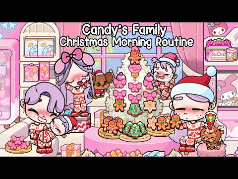 CandyCute Channel Candy’sFamilyChristmasMorningRoutineattheMymelodyHouse🎀🏠Avat