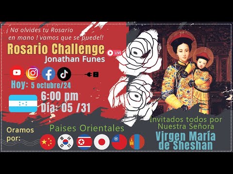 DÍA 5: Rosario Challenge... rezamos por CHINA, COREA, JAPÓN...