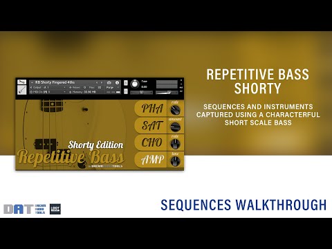 Repetitive Bass // Shorty Edition // Electric Bass for Kontakt // Sequences Walktrough