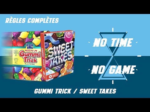 Gummi Trick / Sweet Takes - Règles du jeu complètes