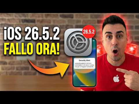 Emergenza iOS 26.5.2🚨 Ecco perché devi aggiornare subito iPhone