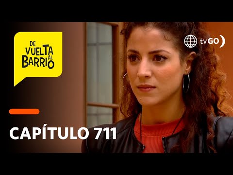 De Vuelta al Barrio 4: Cristina le pidió a Sofía que no separe a Dante y Elisa (Capítulo 711)
