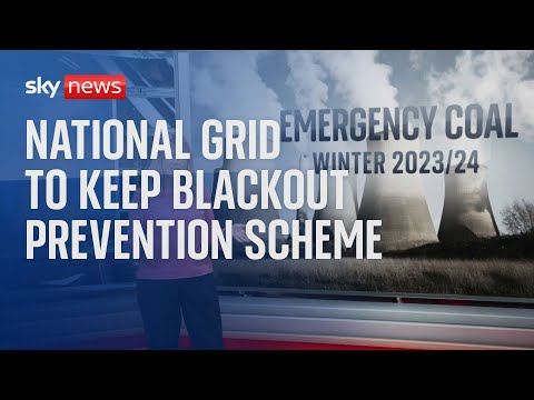 National Grid to keep blackout prevention scheme THIS winter