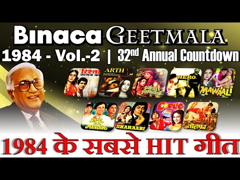 Binaca Geetmala 1984 - Vol-2 - 32nd Annual Countdown - बिनाका गीतमाला 1984 - Kishore, Rafi, Asha