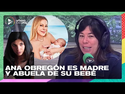 Ana Obregón es madre y abuela de su bebé | Nati Chientaroli en #DeAcáEnMás