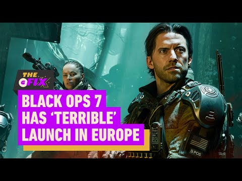 Call of Duty: Black Ops 7's European Launch Was 'Terrible,' According to Anayst - IGN Daily Fix