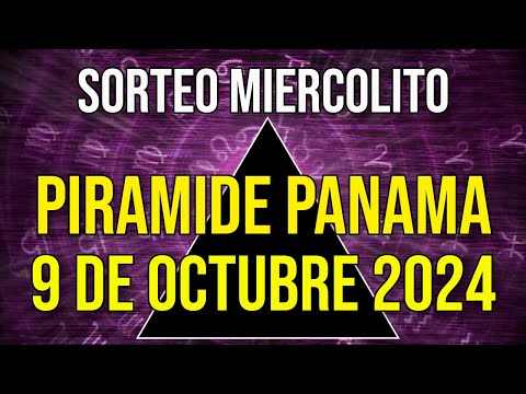 Pirámide Loteria Panamá para el Miércoles 9 de Octubre 2024 Lotería de Panamá