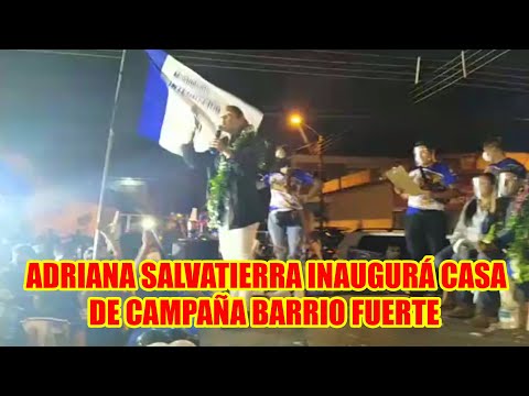 ADRIANA SALVATIERRA INAUGURÁ CASA DE CAMPAÑA BARRIO FUERTE DISTRITO 12..