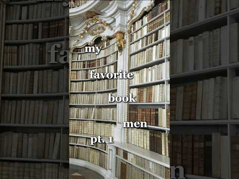 My Favorite Book Men Pt. 1 // #bookrecommendations #booksuggestions #booktok #booktube #edit
