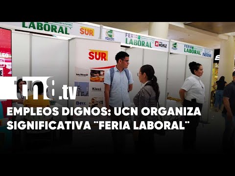 Feria de empleos de la UCN, oportunidad para los jóvenes nicaragüenses