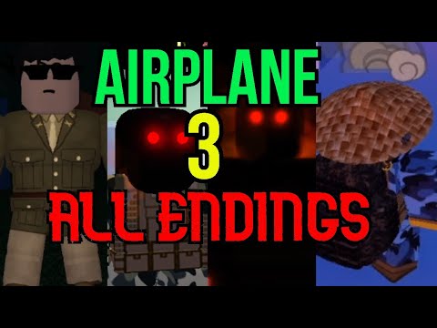 ROBLOX Airplane 3 Story - All Endings (2020 March)
