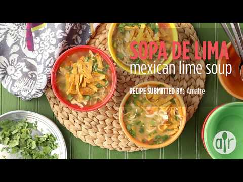 How to Make Sopa De Lima (Mexican Lime Soup) | Soup Recipes | Allrecipes.com