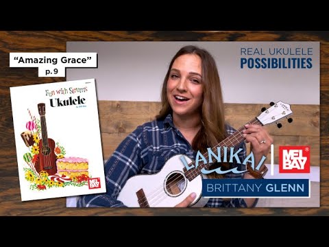 Ukulele Tutorial - "Amazing Grace" with Brittany Glenn