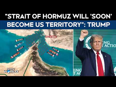 Donald Trump Says Will "Soon" Declare Strait Of Hormuz US Territory