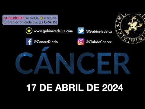 Horóscopo Diario - Cáncer - 17 de Abril de 2024.