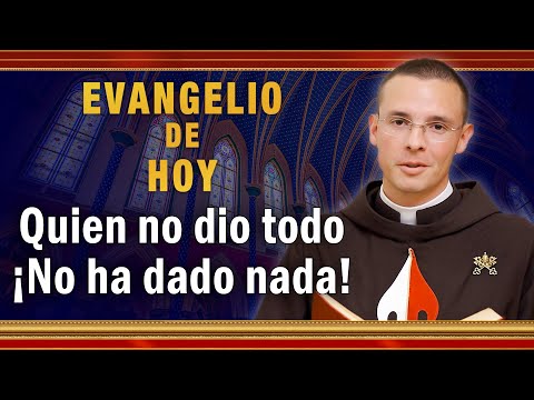 #EVANGELIO DE HOY - Miércoles 3 de Noviembre | Quien no dio todo, ¡No ha dado nada! #EvangeliodeHoy