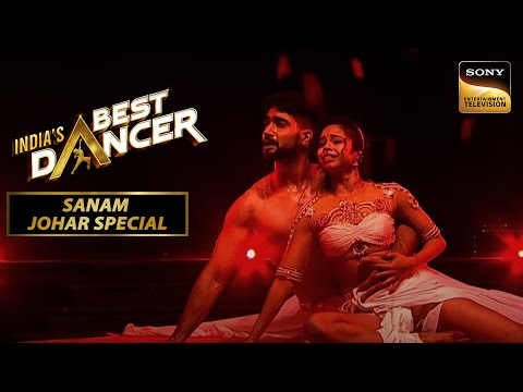 'Laal Ishq' Song पर Sanam का Act लगा Judges को Gorgeous! | India's Best Dancer | Sanam Johar Special
