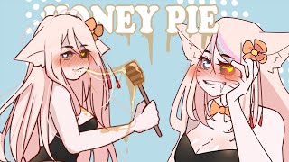 Honey Pie | Animation meme