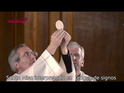 Santa Misa: Domingo 2 de junio, 2024. Corpus Christi. Mons. Javier Vilanova. (En lengua de signos)