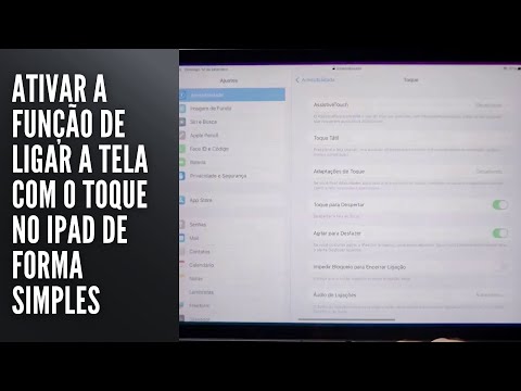 Ativar a função de ligar a tela com o toque no iPad de forma simples
