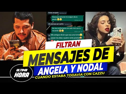 Las PRUEBAS de que Angela y Nodal SE MENSAJEABAN TODOS LOS DÍAS en la Cara de Cazzu